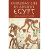 Everyday Life in Ancient Egypt