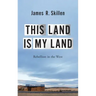 This Land Is My Land: Rebellion in the West