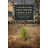 Conserving Southern Longleaf: Herbert Stoddard and the Rise of Ecological Land Management