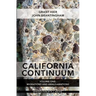 California Continuum, Volume 1: Migrations and Amalgamations