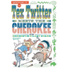 Tex Twitter meets the Cherokee