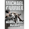 Wealthy Street Murders