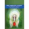 The Complete Liturgy for Independent, Mystical, and Liberal Catholics