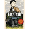 Lost Trail: Nine Days Alone in the Wilderness
