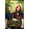 Edric the Wild: Sons of Mercia