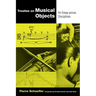 Treatise on Musical Objects: An Essay Across Disciplines Volume 20