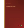 Pedagogics as a System