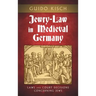 Jewry-Law in Medieval Germany: Laws and Court Decisions Concerning Jews