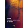 Micro- and Nanofabrication for Beginners