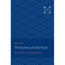 The Dome and the Rock: Structure in the Poetry of Wallace Stevens