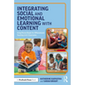 Integrating Social and Emotional Learning with Content: Using Picture Books for Differentiated Teaching in K-3 Classrooms
