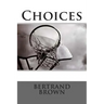 Choices
