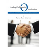 Leading Collaborative Organizations: Insights Into Guiding Horizontal Organizations