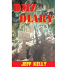 DMZ Diary: A Combat Marine's Vietnam Memoir