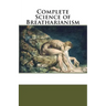 Complete Science of Breatharianism