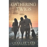 Gathering Twigs