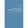 Pavel Pushin's Diary of the 1812-1814 Campaigns