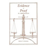 Evidence and Proof in Arbitration