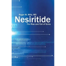 Nesiritide: The Rise and Fall of Scios