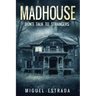 Madhouse: A Suspenseful Horror