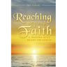 Reaching beyond Faith: A Modern Mind Reads the Koran