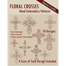 Floral Crosses Hand Embroidery Patterns