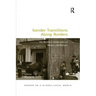 Gender Transitions Along Borders: The Northern Borderlands of Mexico and Morocco