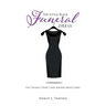 The Little Black Funeral Dress: Five Things I Wish I Had Known About Grief