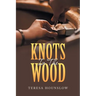Knots in the Wood