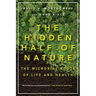 The Hidden Half of Nature: The Microbial Roots of Life and Health