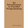 An Introduction to Parallel Programming