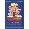 Dealing with an Ambiguous World
