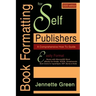 Book Formatting for Self-Publishers, a Comprehensive How-To Guide (2020 Edition for PC): Easily format print books and eBooks with Microsoft Word for