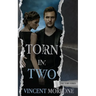 Torn in Two
