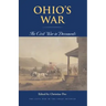 Ohio's War: The Civil War in Documents