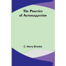 The Practice of Autosuggestion