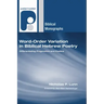 Word-Order Variation in Biblical Hebrew Poetry