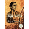 Juan Patron: A Fallen Star in the Days of Billy the Kid