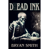 Dread Ink