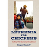 Leukemia for Chickens