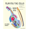 Playing the Cello, Book One
