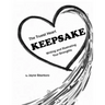 The Truest Heart Keepsake: Writing and Illustrating Your Strengths