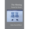 The Shining Scene-by-Scene