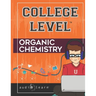College Level Organic Chemistry