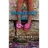 A Disobedient Girl