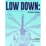 The Low Down: A Guide to Creating Supportive Jazz Bass Lines