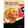 The Third Reich: Politics and Propaganda