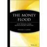 The Money Flood: How Pension Funds Revolutionized Investing