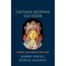 Gautama Buddha's Successor: A Force for Good in Our Time