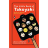 The Little Book of Takoyaki